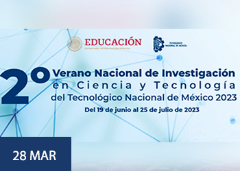 Lanza TecNM convocatoria para participar en 2° Verano Nacional de Investigación en Ciencia y Tecnología